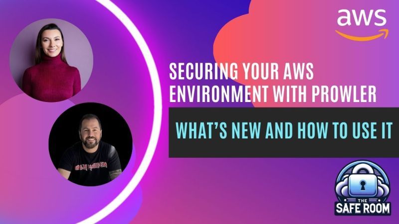 Securing your AWS environment with Prowler: What's new and how to use it. The Safe Room. 