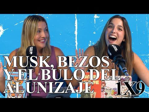 MUSK, BEZOS Y EL BULO DEL ALUNIZAJE | CONSPIRADAS 1x09 | Podium Podcast
