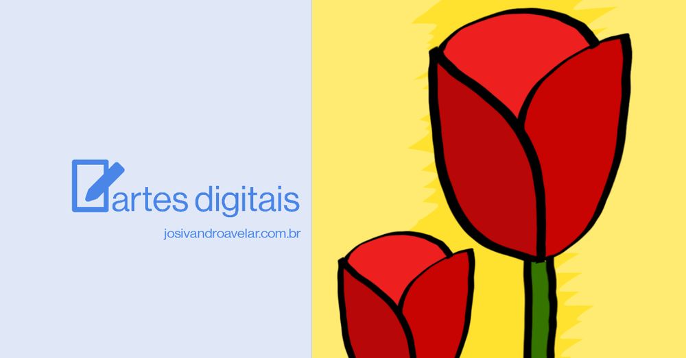 Artes digitais: rosas marcantes - Josivandro Avelar