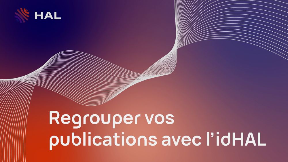 Panneau générique : Regrouper vos publications avec l'idHAL