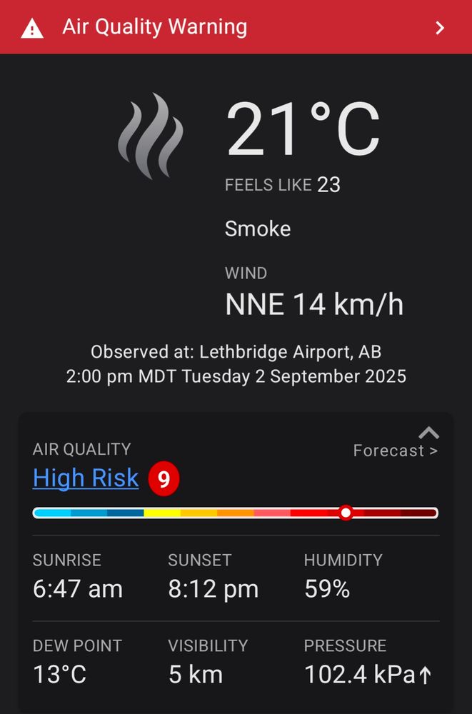 21C feels like 23C
Smoke
Light breeze 14km/h NNE
AQHI 9
Visibility 5km