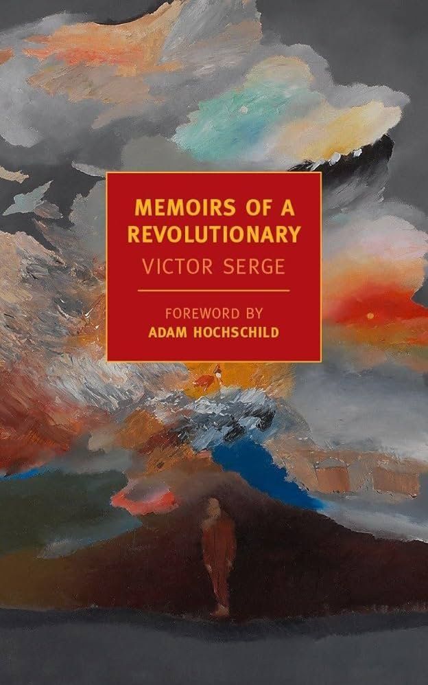 Victor Serge — Memoirs of a Revolutionary