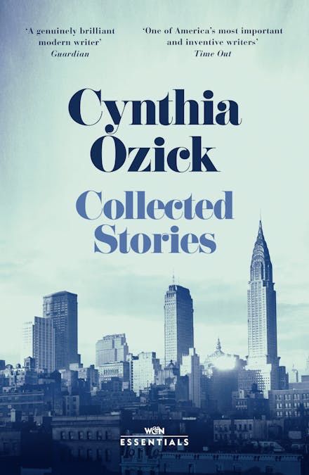 Cover of Cynthia Ozick, "Collected Stories"