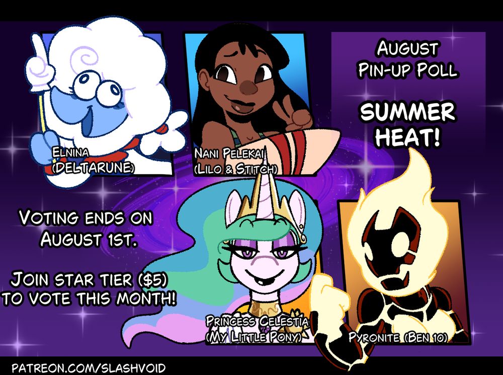 Elnina from Deltarune, Nani Pelekai from Lilo & Stitch, Celestia from MLP and an Alien from BEN 10, all available to vote on for my patreon monthly pin up poll