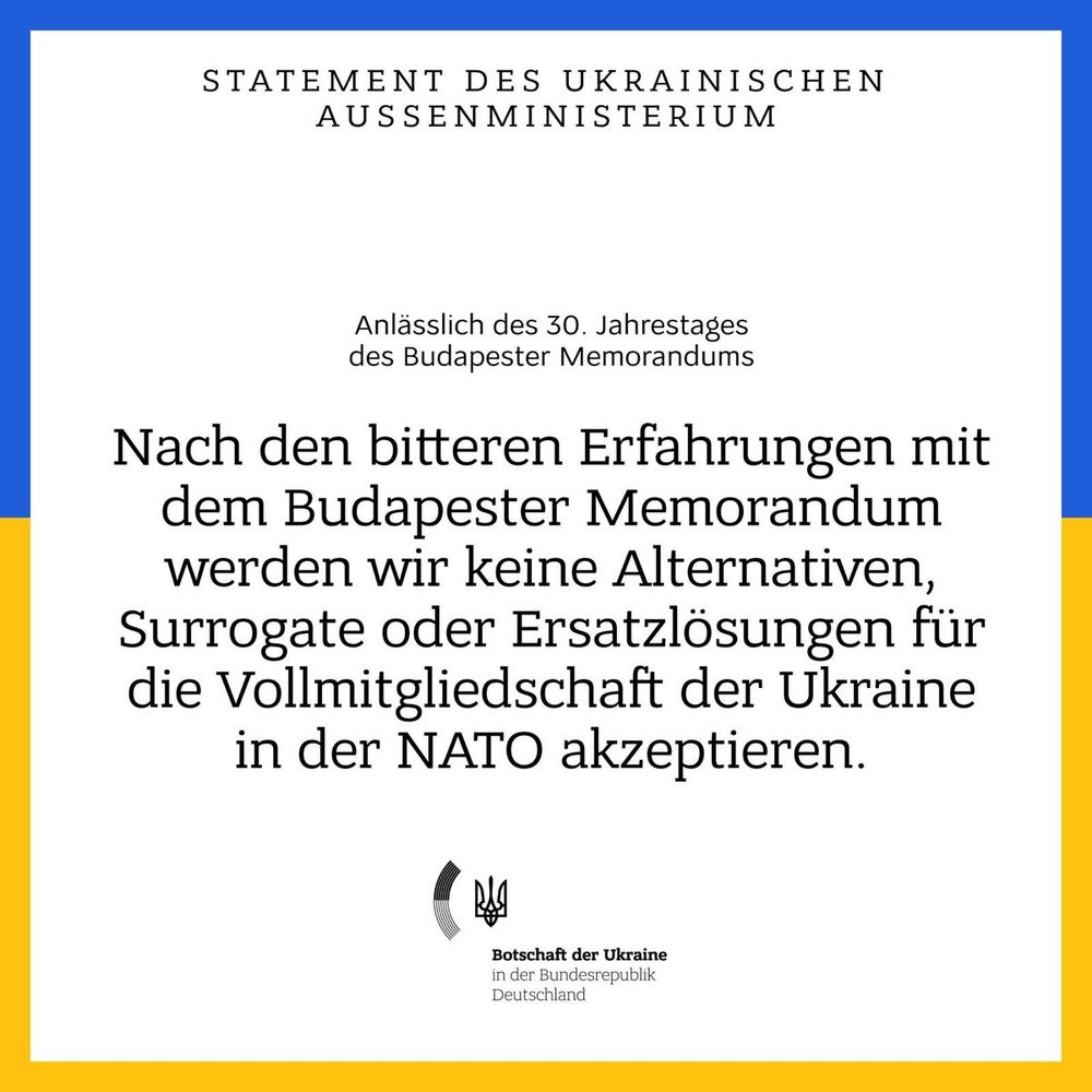 Erklöärung zum 30. jahrestag des budapester memorandums des ukrainischen außenministerium: viollmitgliedsc haft der ukraine ind er nato zum schutz nötig