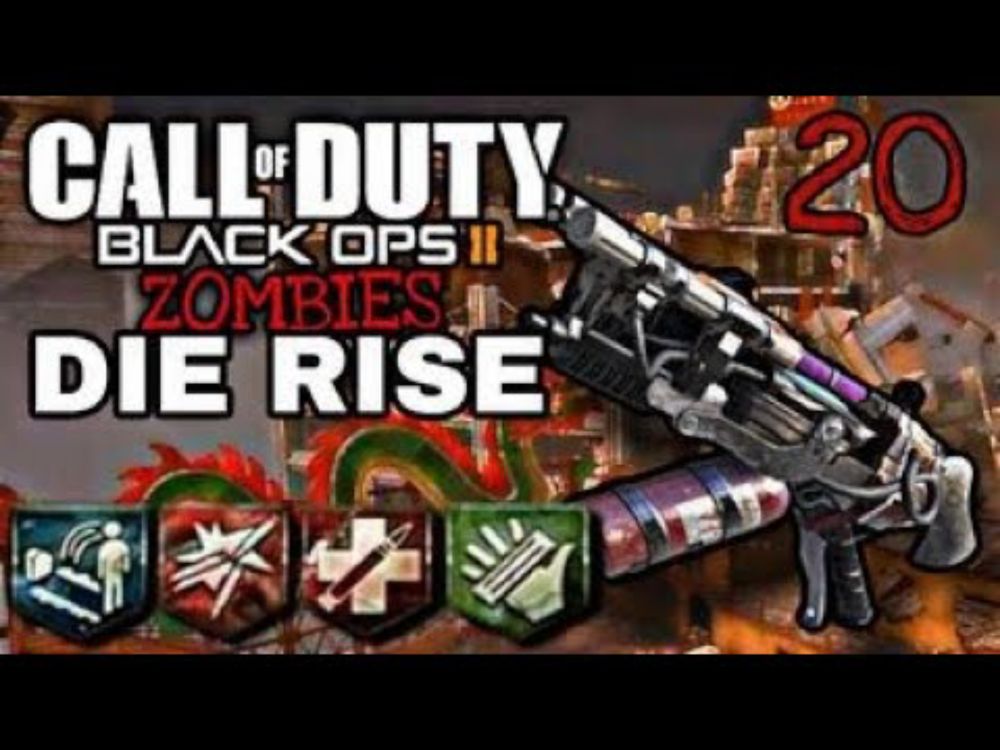 DIE RISE = PAIN (BO2)