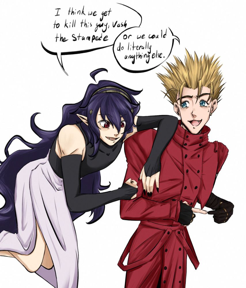 A drawing of Ashuramaru Tepes from Owari no Seraph and Vash the Stampede from Trigun. Ashuramaru says "I think we get to kill this guy Vash the Stampede" and Vash says "or we could do literally anything else" and he's hitting the uwu pose.