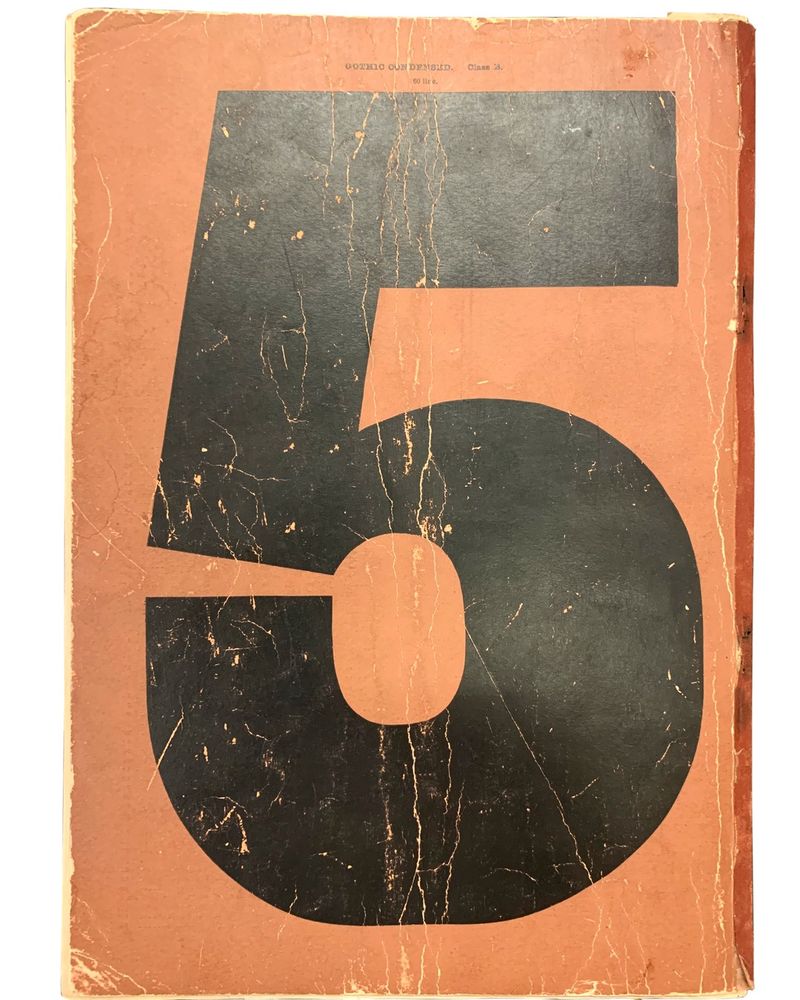 Numeral 5, set in 50-line Gothic Condensed on back cover of c.1890 Morgans & Wilcox specimen catalog, held in Rare Book & Manuscript Library, Columbia University.