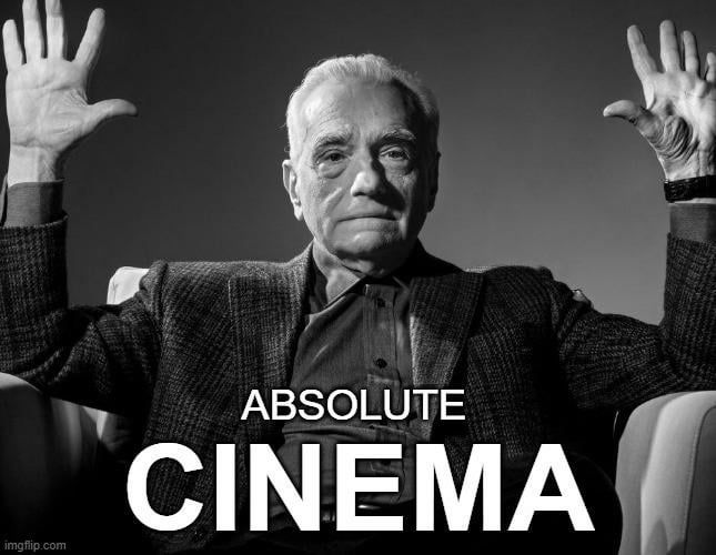 The Absolute Cinema meme