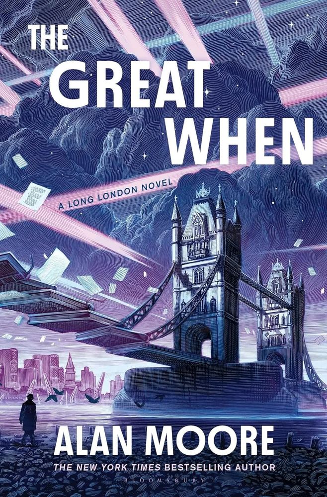The picture is a cover for Alan Moore's latest book, 'The Great When'. It depicts a version of London Bridge with the bridge itself turning into a series of books. A silhouetted man walks next to the river under the bridge, with birds flying just above its surface. The sky is a mixture of huge dark clouds and what appear to be spotlights, or beams of light. Pages from the books are scattered into the air.
