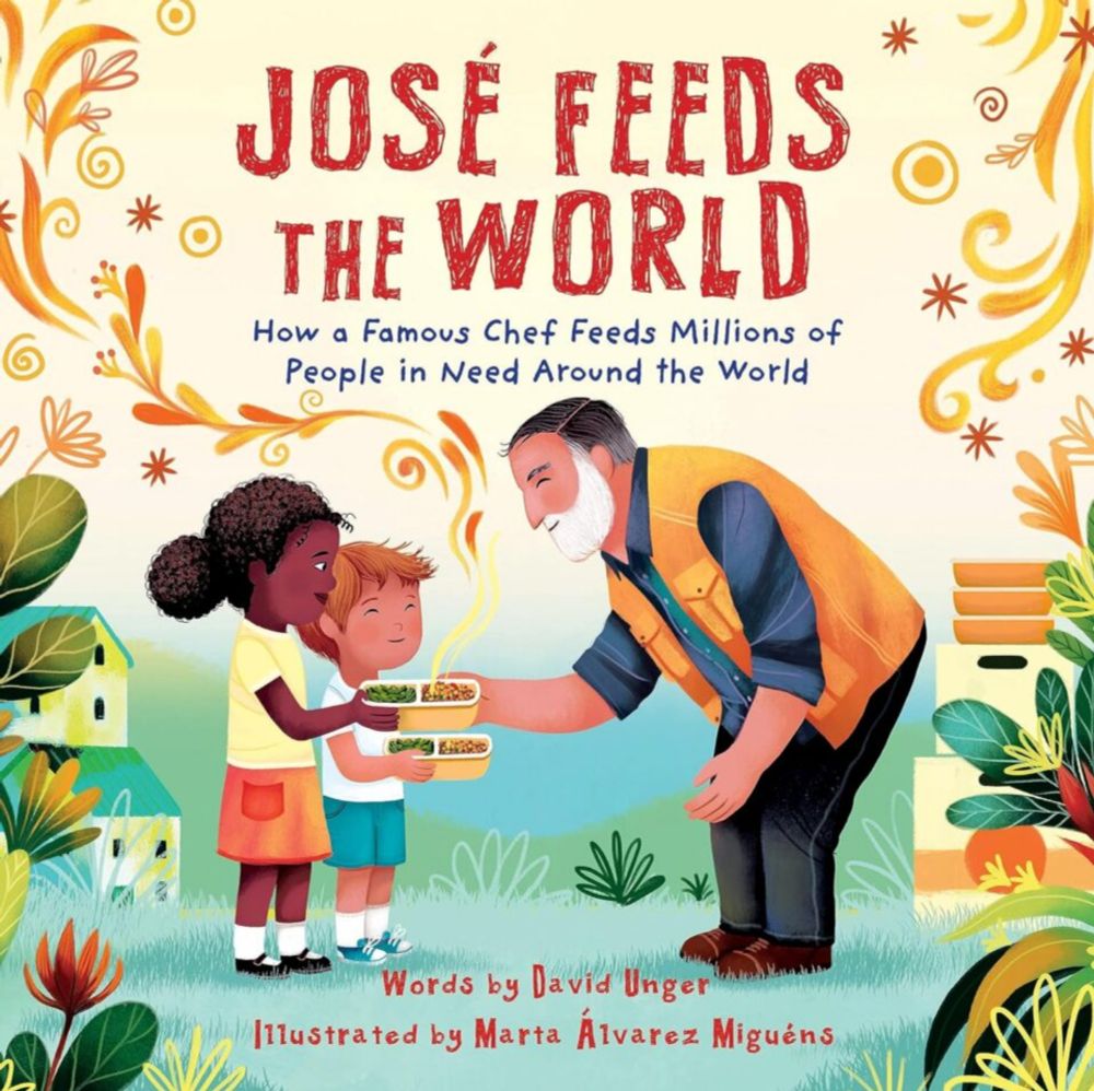 José Feeds the World - Anastasia Suen