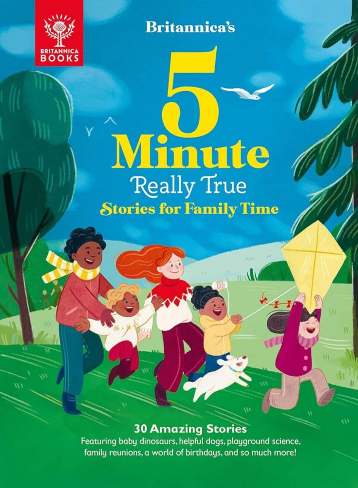 Britannica's 5-Minute Really True Stories for Family Time - Anastasia Suen