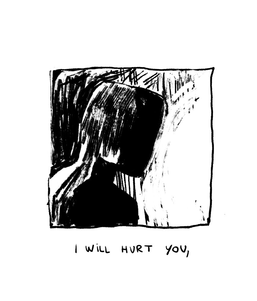 i will hurt you,