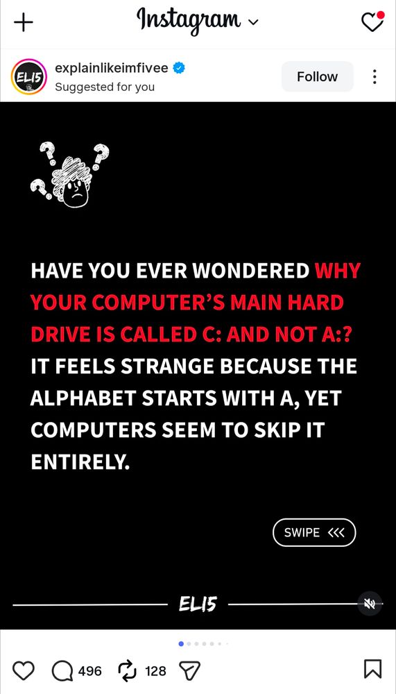 Instagram post: have you ever wondered why your computer's main hard drive is called c: and not a:? It feels strange because the alphabet starts at A, yet computers seem to skip it entirely.