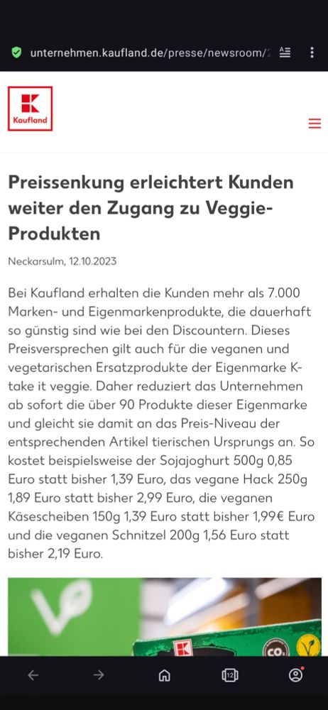 Kaufland verkündet die Preise der veganen Eigenmarke auf das Preisniveau der tierischen Produkte zu senken