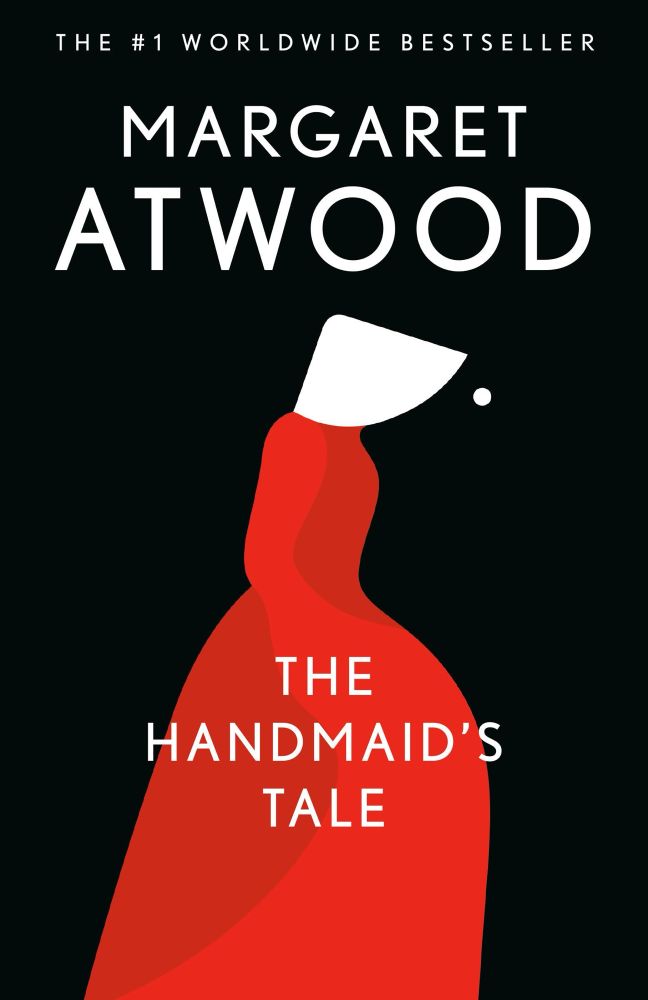 Book cover of The Handmaid’s Tale by Margaret Atwood
