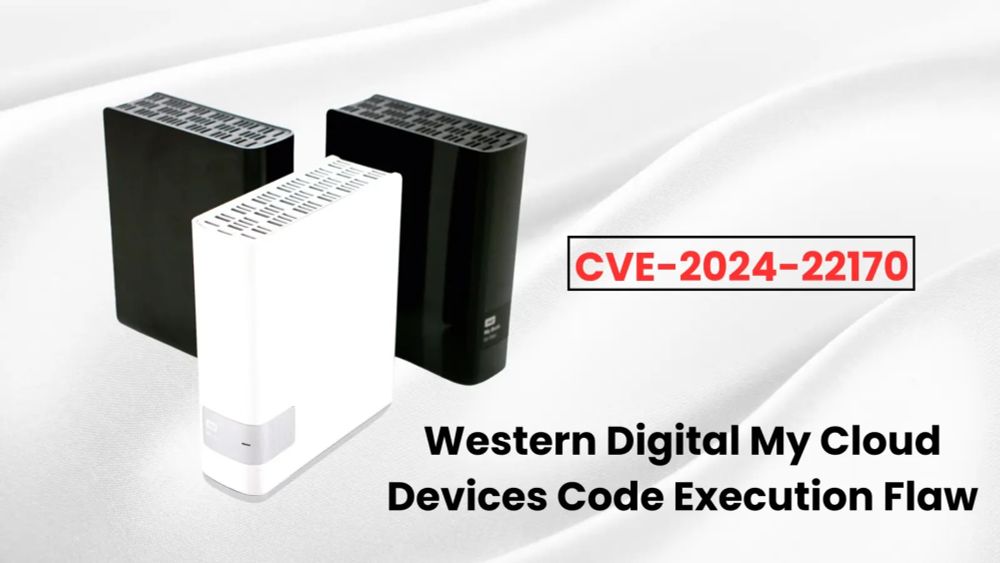 Western Digital My Cloud Devices Flaw Let Attackers Execute Arbitrary Code