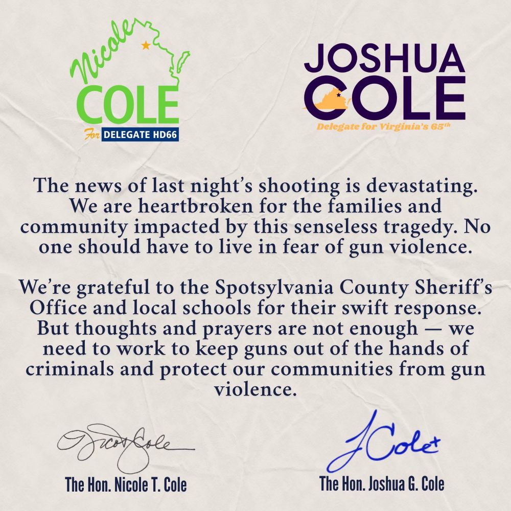 The news of last night's shooting is devastating.
We are heartbroken for the families and community impacted by this senseless tragedy. No one should have to live in fear of gun violence.
We're grateful to the Spotsylvania County Sheriff's Office and local schools for their swift response.
But thoughts and prayers are not enough - we need to work to keep guns out of the hands of criminals and protect our communities from gun violence.
