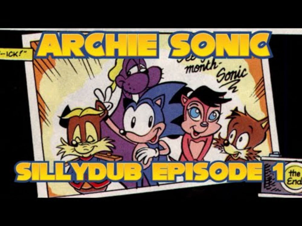 Meet the Freedom Fighters! - Archie Sonic Sillydub: Episode 1