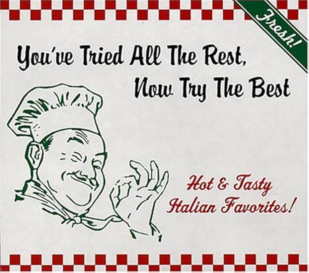 a “you’ve tried all the rest, now try the best” pizza box