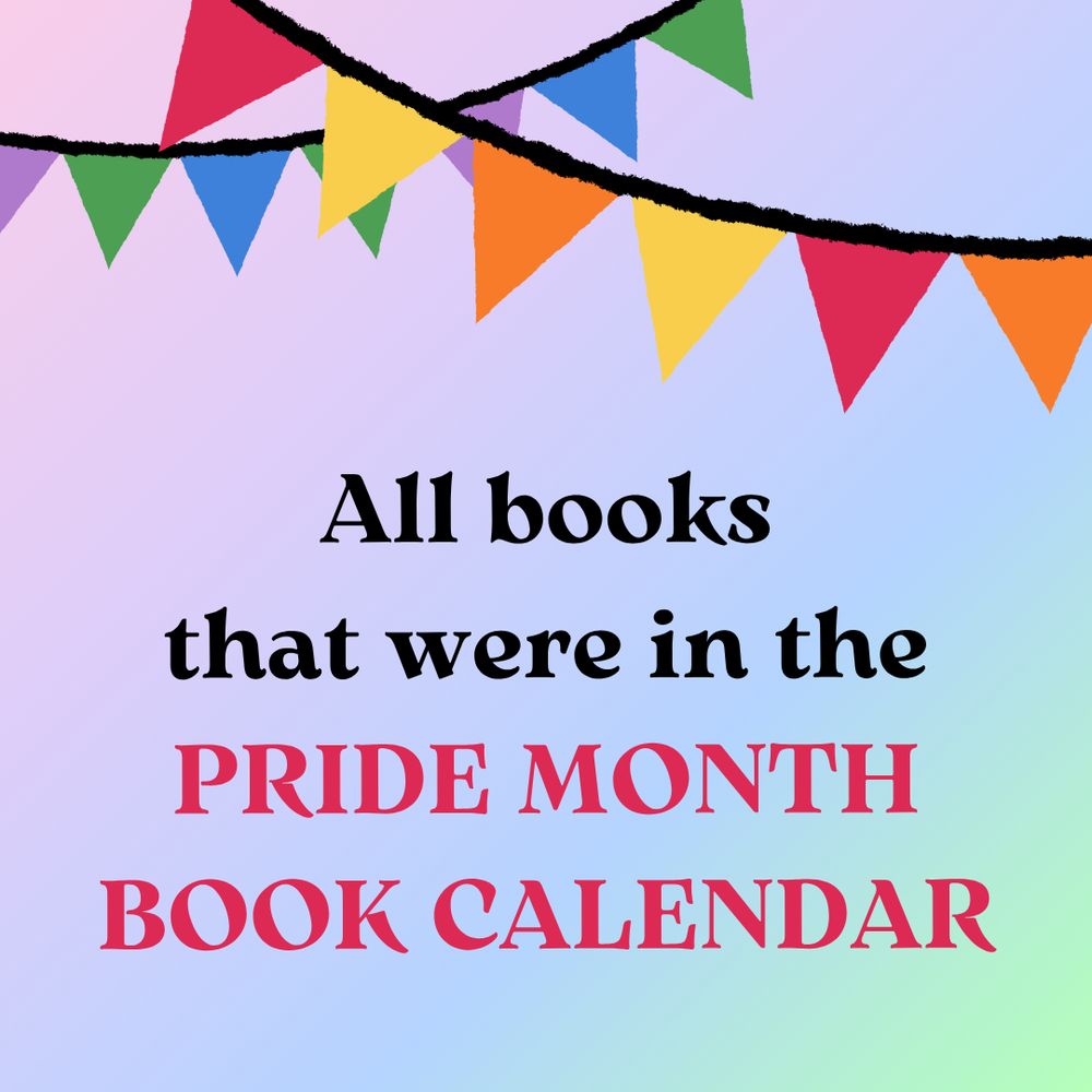 All books that were in the Pride Month Book Calendar