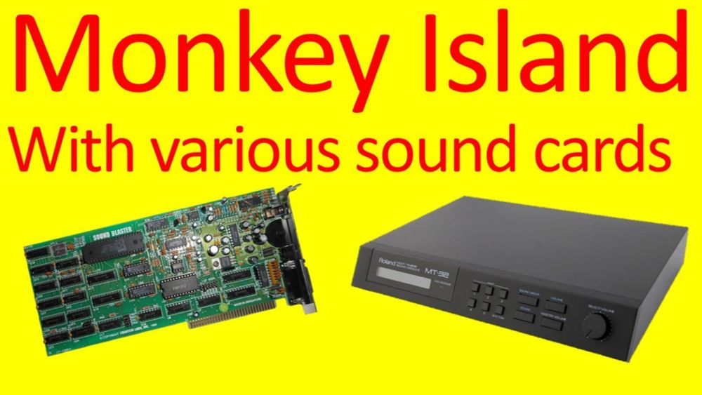 The Secret of Monkey Island with various sound cards