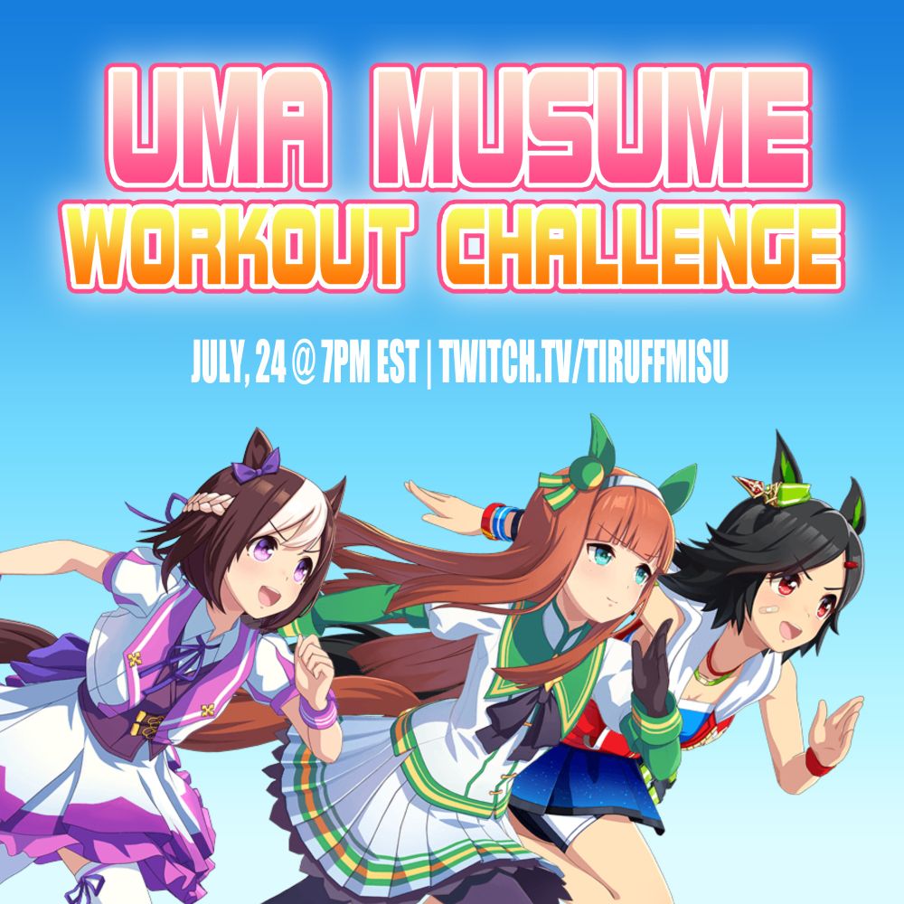 from left to right: special week, silence suzuka and winning ticket running against a blue background to represent the sky below text 

transcript:
umamusume workout challenge
july 24 at 7PM EST