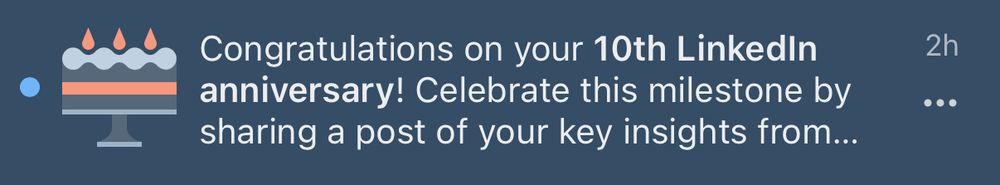 Congratulations on your 10th LinkedIn anniversary 