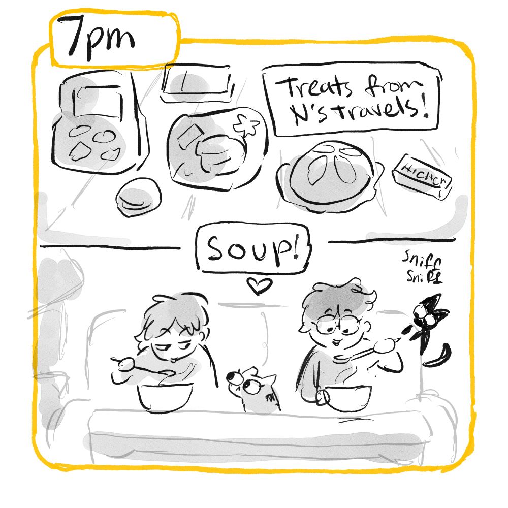 7pm: In panel 1, "Treats from N's travels!" and an assortment of food items on the counter. In panel 2, "Soup!" with the two characters having bowls of soup together on the couch with two cats nearby.