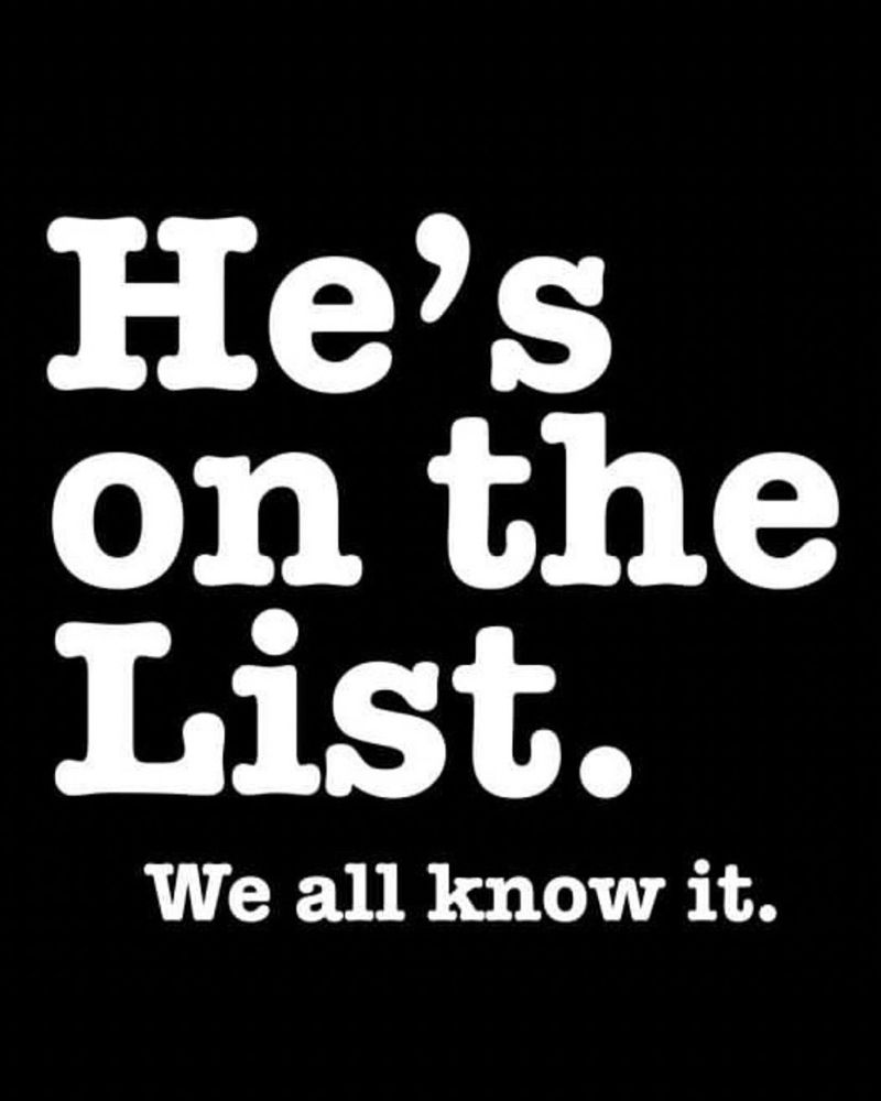 He's on the list