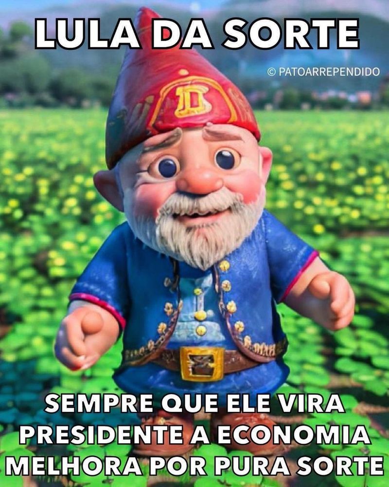Imagem do duende Lulindo Lula da sorte. Sempre que ele vira presidente a economia melhora por pura sorte.