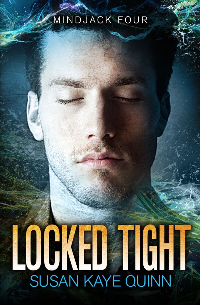 cover for Locked Tight (Mindjack Four) by Susan Kaye Quinn