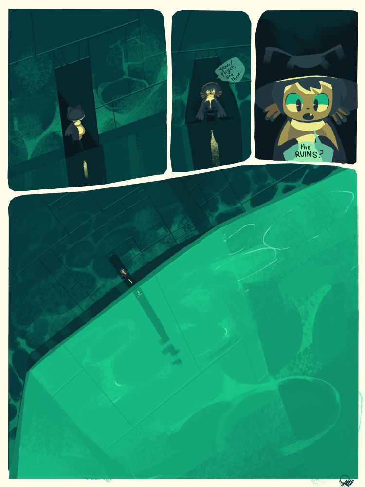 A short comic depicting Niko walking into a large flooded room in the ruins. In the first panel, we see Niko walking in through a tall, dark corridor into a large room. In the next two panels, Niko observes the environment and says: "wow! Player, are these... the Ruins?!"

the last panel is an extremely wide shot of the room, showing a large flooded section, with an ethereal green light coming from the water. The angle of the "camera" is tilted to the left. 