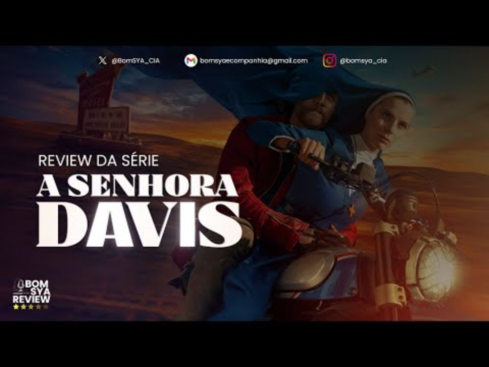 Bom SYA Review 19 - A Senhora Davis (com e sem spoilers)