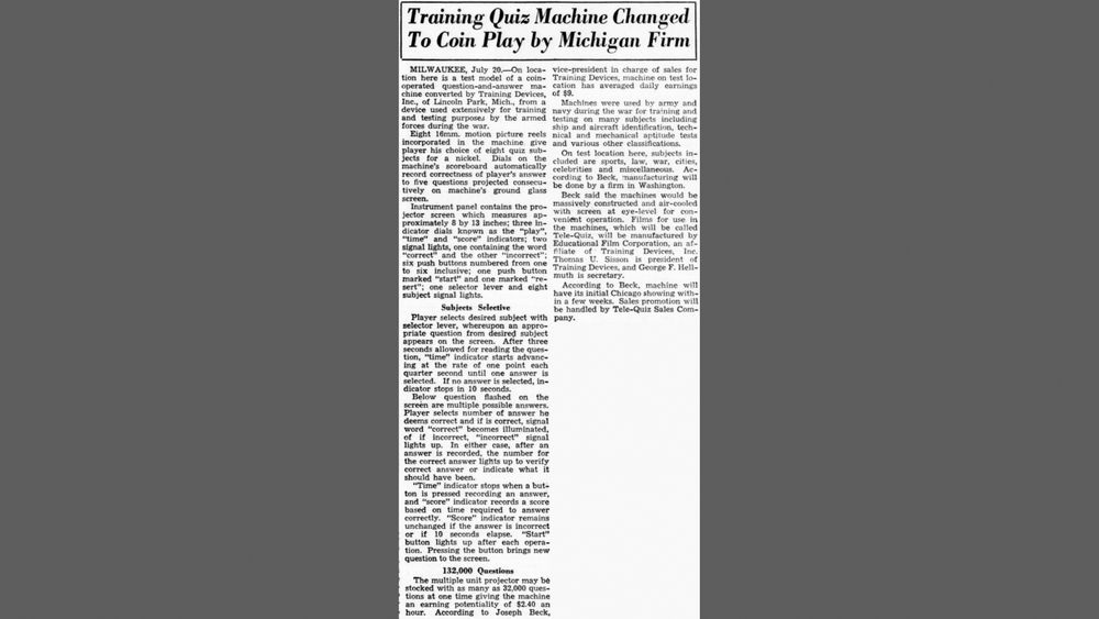 1946-07-27 Billboard pg 115. Announcement of the Telequiz machine to the coin-op press.