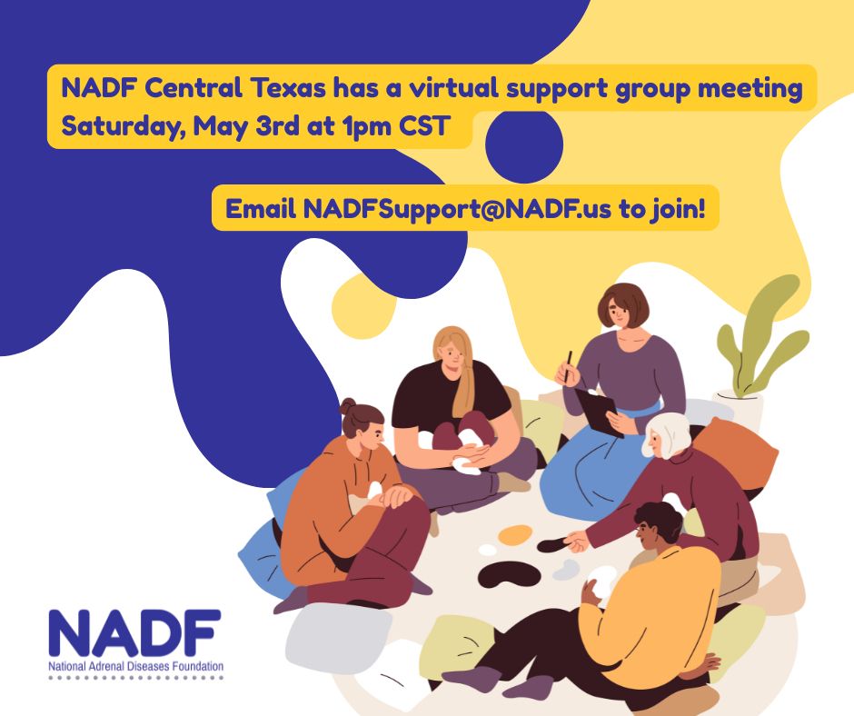 An illustration of a group of people sitting cross legged together. Text reads, "NADF Central Texas has a virtual support group meeting Saturday, May 3rd at 1pm CST. Email NADFSupport@NADF.us to join!"