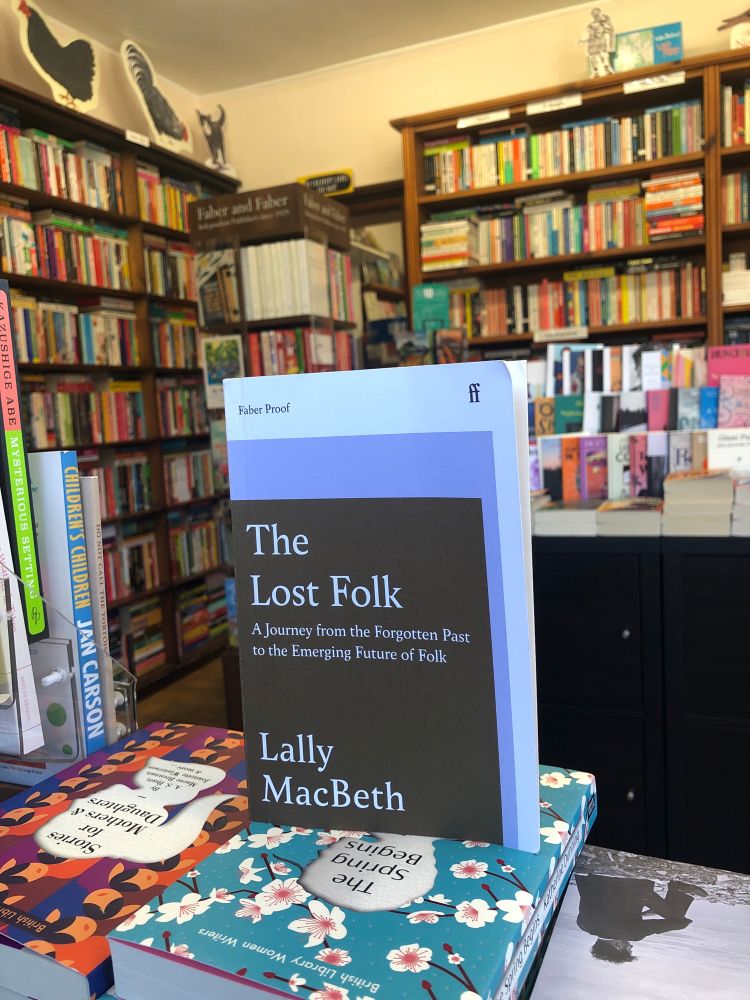 Proof copy of Lally Macbeth's book The Lost Folk, standing on the bookshop desk