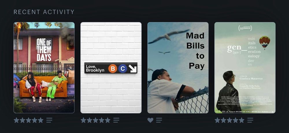 Last four watched: One of Them Days, Love, Brooklyn, Mad Bills to Pay, Gen__
