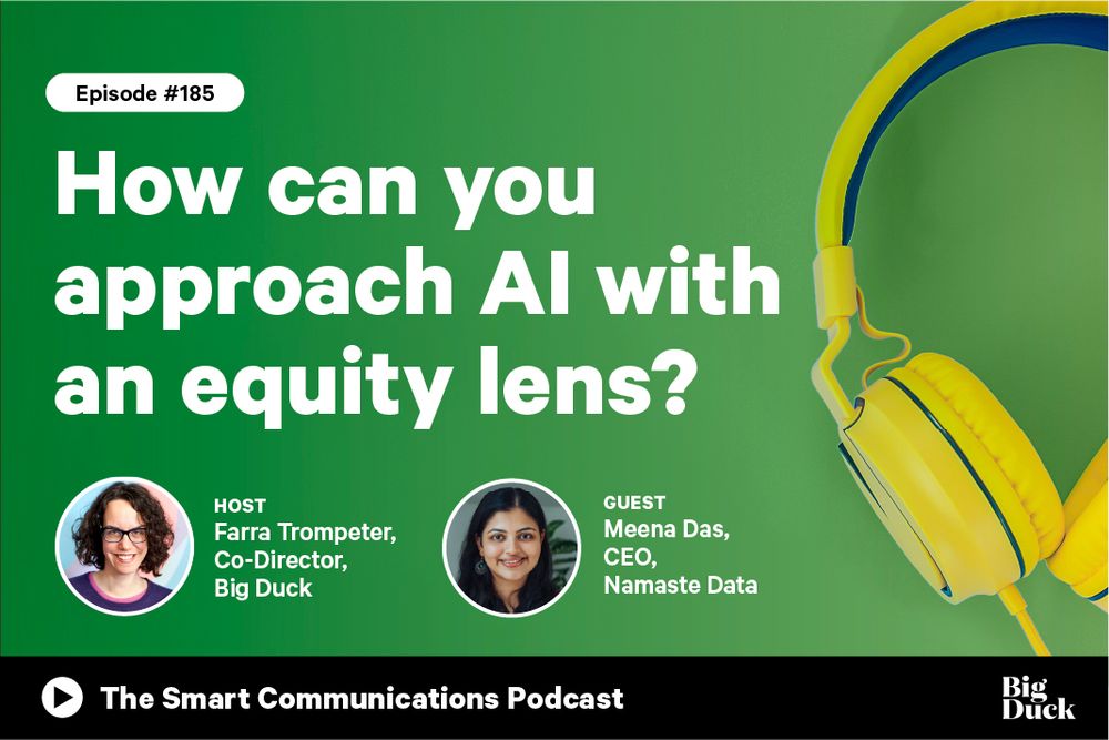 MAGE ID: Green graphic with image and text: The Smart Communications Podcast EP185 How can you approach AI with an equity lens?
