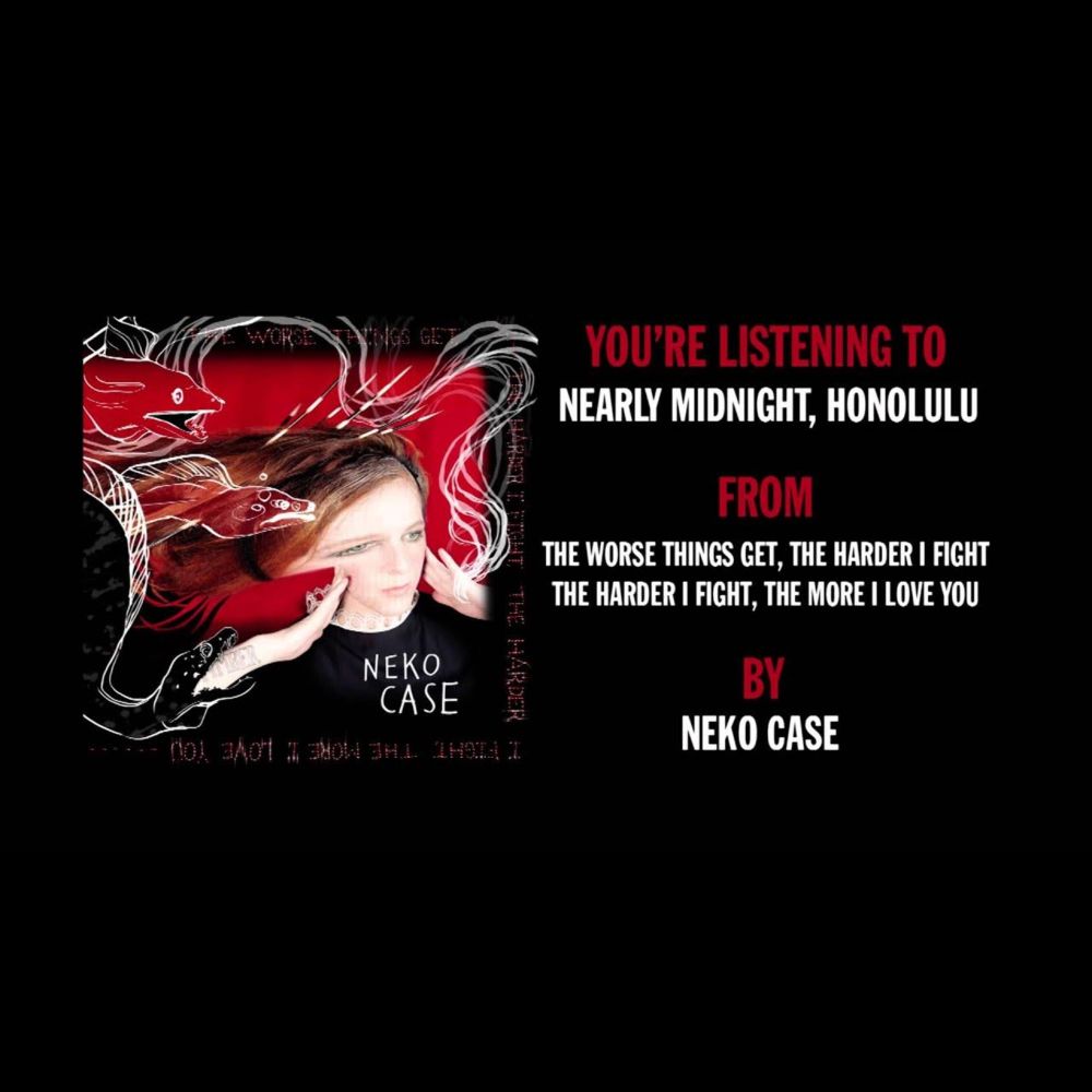 Neko Case - "Nearly Midnight, Honolulu" (Full Album Stream)