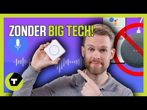 Je smarthome bedienen zonder dat Google meeluistert - Home Assistant Voice Preview Edition