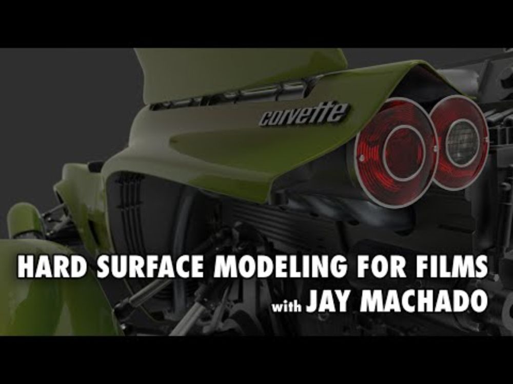 Hard Surface Modeling for Films with Jay Machado