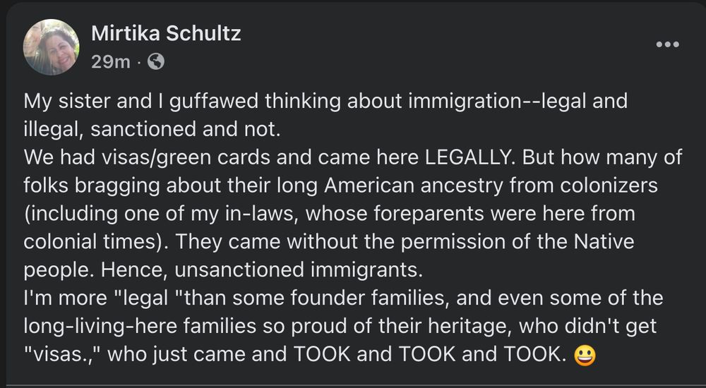 Copy of a FB post about immigration and colonizers.