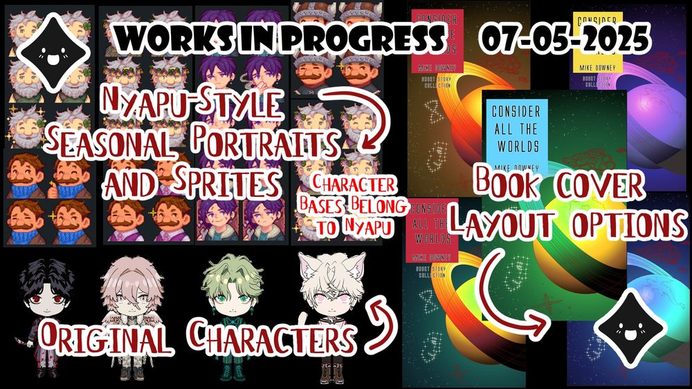 Upper left are the SDV retextures I am working on. The lower left are OC sketches. On the right are the color variations for the book cover commission I am working on. 