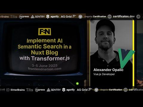 Frontend Nation 2025: Implement Al Semantic Search in a Nuxt Blog w/ Transformer.js by Alex. Opalic