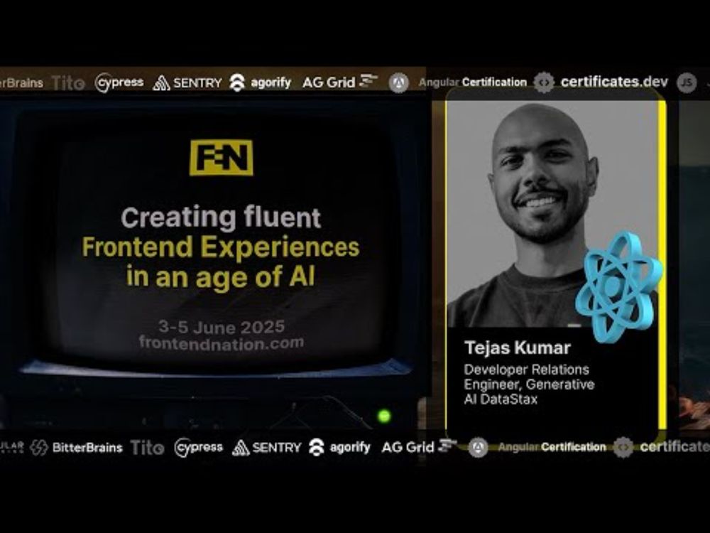 Frontend Nation 2025: Creating fluent Frontend Experiences in an age of AI by Tejas Kumar
