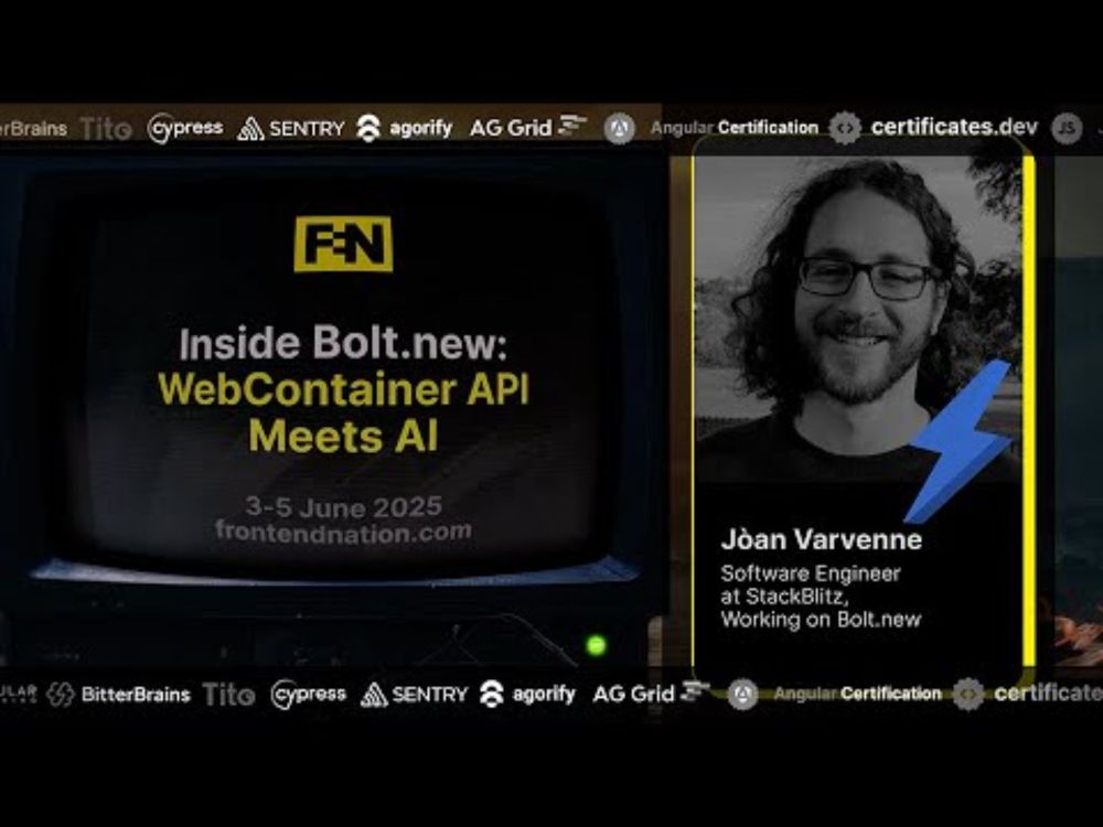 Frontend Nation 2025: Inside Bolt.new: WebContainer API Meets AI by Jòan Varvenne