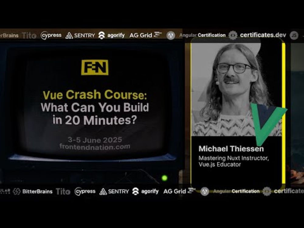 Frontend Nation 2025: Vue Crash Course: What Can You Build in 20 Minutes? by Michael Thiessen