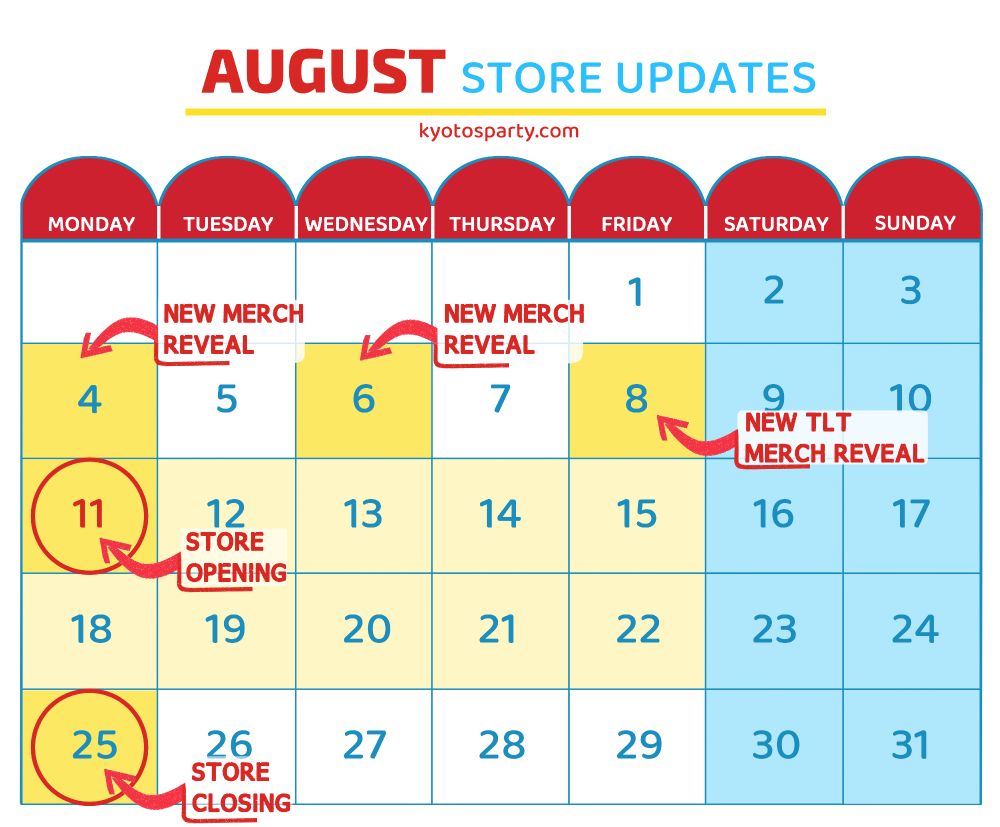 A calendar with 5 dates highlighted in yellow: 
- 4th of August: Merch reveal 1
- 6th of August: Merch reveal 2
- 8th of August: Merch reveal 3: locked tomb edition
- 11th of August: STORE OPENING!!!!
- 25th of August: STORE CLOSING :((((