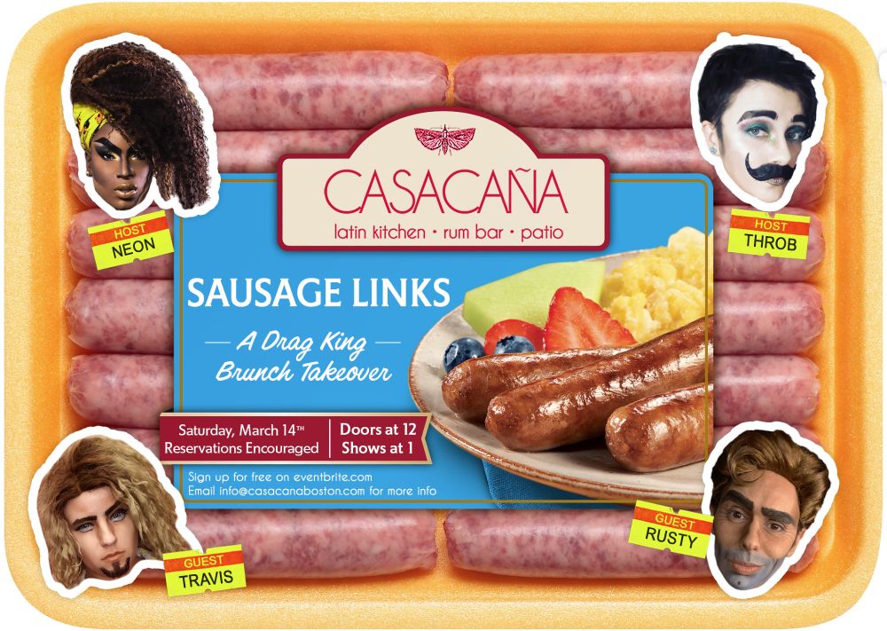 A package of raw sausage links promoting a drag brunch featuring 3 drag kings and 1 drag queen.
